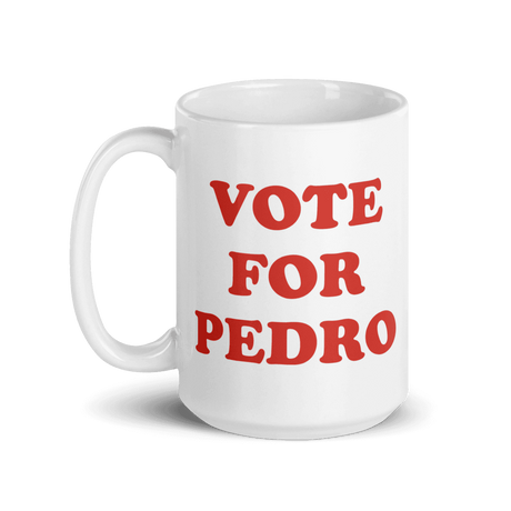 Vote for Pedro, Napoleon Dynamite Mug