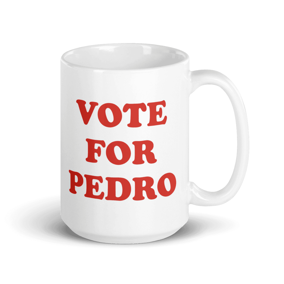 Vote for Pedro, Napoleon Dynamite Mug