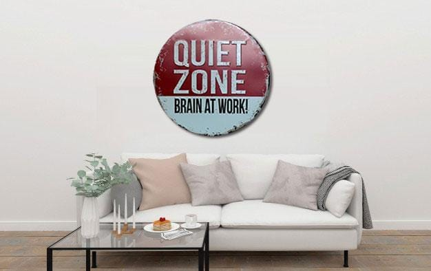 Quiet Zone Brain At Work Round Embossed Metal Tin Sign Poster