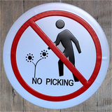 No Picking Round Embossed Metal Tin Sign Poster