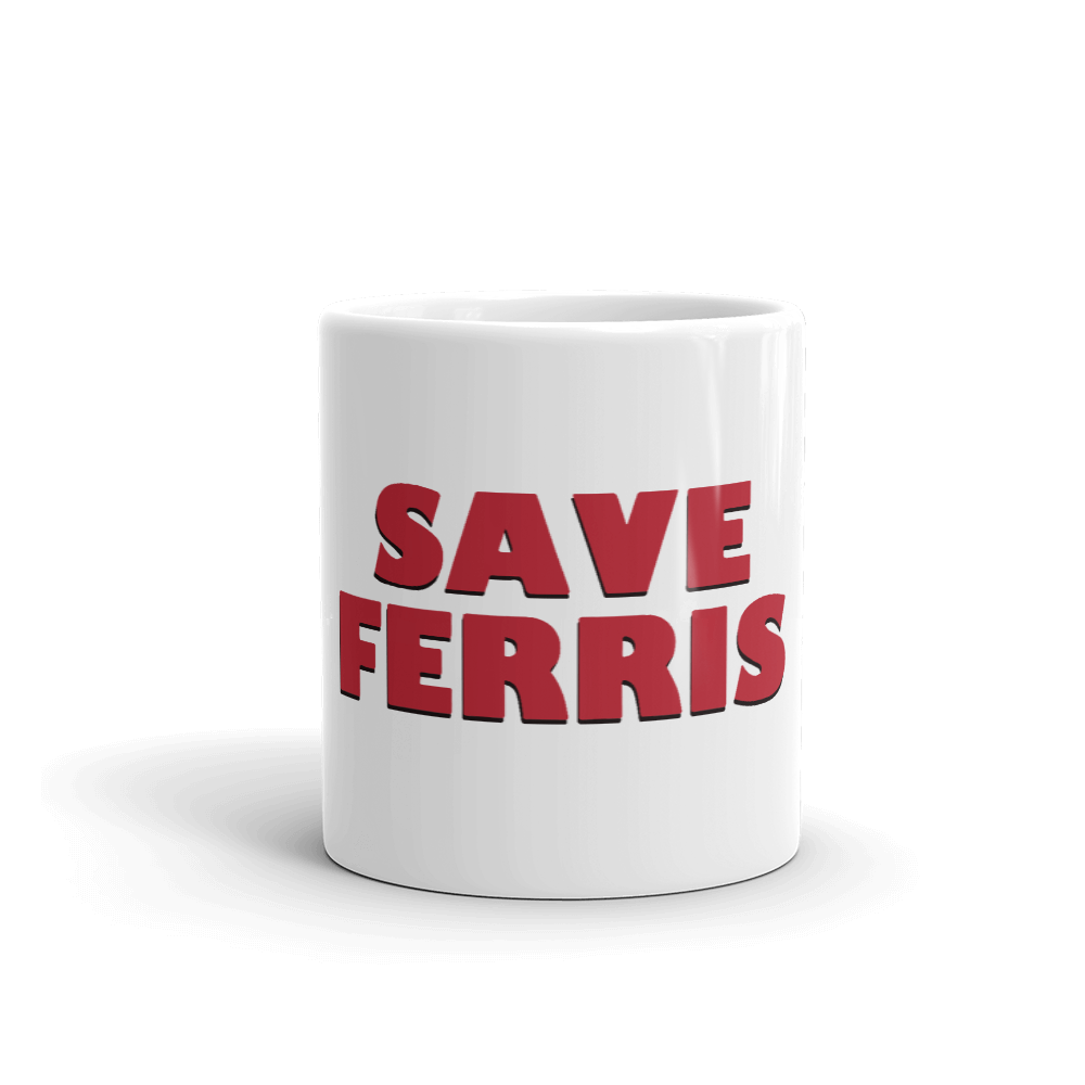 Save Ferris from Ferris Bueller's Day Off Mug