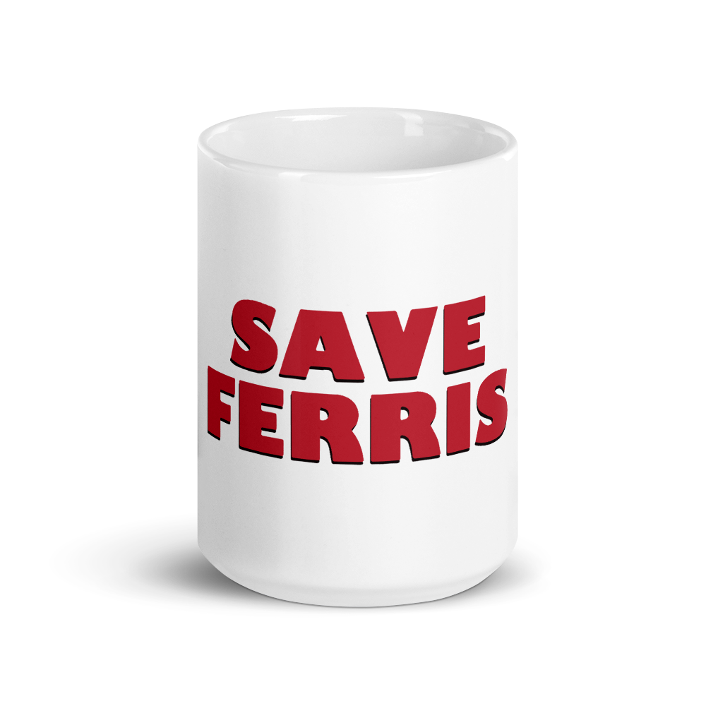 Save Ferris from Ferris Bueller's Day Off Mug