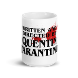 Written and Directed by Quentin Tarantino (Bloodstained) Mug